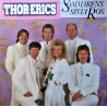 Thor- Erics- Sommarens sista ros (LP- vinyl)