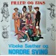 Vibeke Sæther og Nordre Sving- Filler og fjas (LP- vinyl)