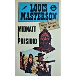Louis Masterson- Midnatt i Presidio