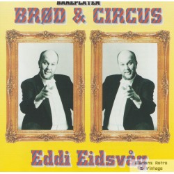 Eddi Eidsvåg - Bakeplaten Brød & Circus - CD