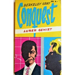 Conquest: Nr. 45- Lurer geniet