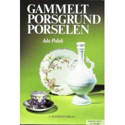 Gammelt Porsgrund porselen - Ada Polak