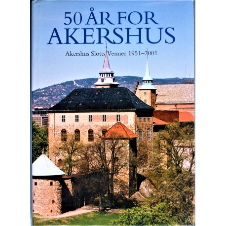 50 år for Akershus- Akershus Slott