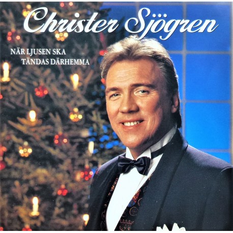 Christer Sjögren- När ljusen ska tändas därhemma (CD)