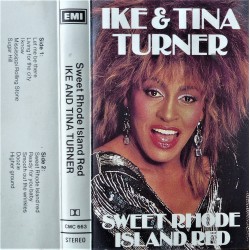 Ike & Tina Turner- Sweet Rhode Island Red