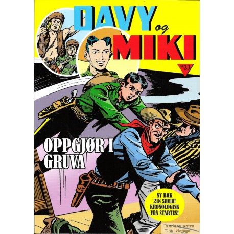 Davy og Miki - Bok nr. 23 - Oppgjør i gruva