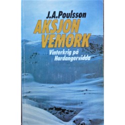 Aksjon Vemork- Vinterkrig på Hardangervidda