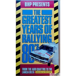 The Greatest Years of Rallying 80's - VHS