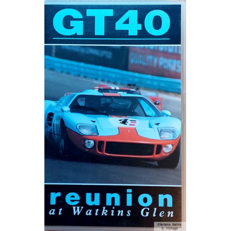 GT40 - Reunion at Watkins Glen - VHS