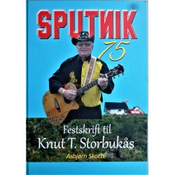 Sputnik 75- Festskrift til Knut T. Storbukås