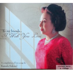 Kamala Sukosol - To my friends... - I Wish You Love - CD
