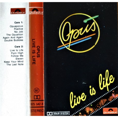 Opus- Live is Life