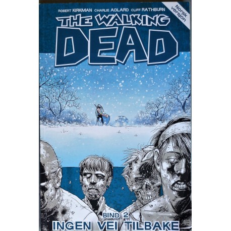 The Walking Dead- Bind 2- Inge vei tilbake
