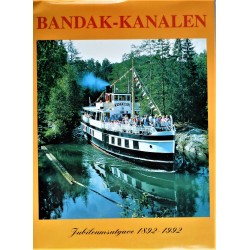 Bandak- Kanalen- 1892- 1992 (Telemark)