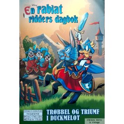 En rabiat ridders dagbok: Trøbbel og triumf i Duckmelot - 2021