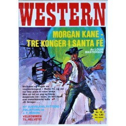 Western-1972- Nr. 16- Morgan Kane- Tre konger i Santa Fe...