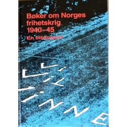 Bøker om Norges frihetskrig 1940- 1945