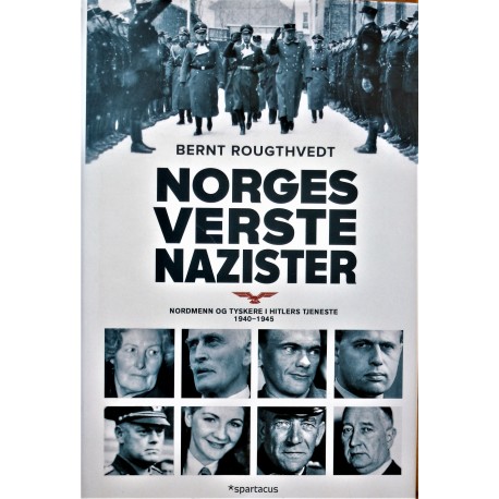 Norges verste nazister (1940- 1945)