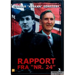 Rapport fra Nr. 24 - Gunnar Kjakan Sønsteby - DVD