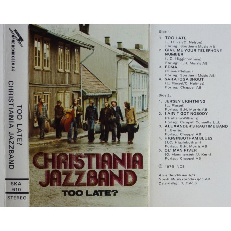 Christiania Jazzband- Too Late?
