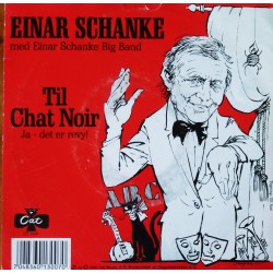 Einar Schanke- Til Chat Noir (Singel- vinyl)