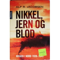 Nikkel, jern og blod- Krigen i nord 1939- 1945