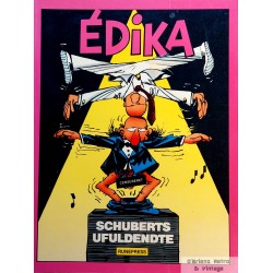 Edika - Schuberts ufuldendte - Runepress - 1984 - Dansk