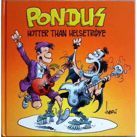 Pondus- Hotter than helsetrøye