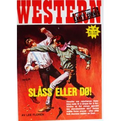 Western- 1972- Nr. 44- Slåss eller dø