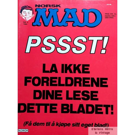 Norsk MAD - 1984 - Nr. 4 - Pssst!