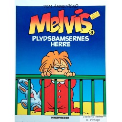 Melvis - Nr. 3 - Plydsbamsernes herre - 1986 - Dansk