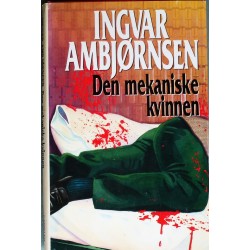 Ingvar Ambjørnsen- Den mekaniske kvinnen- 1, utgave