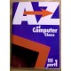 What Micro? A-Z of Computer Class - Part 1 (1992)