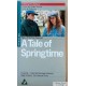 A Tale of Springtime - VHS