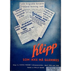 Klipp som ikke må glemmes - April 1940 - mai 1945 - 2. verdenskrig