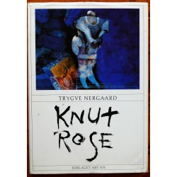 Trygve Nergaard- Knut Rose
