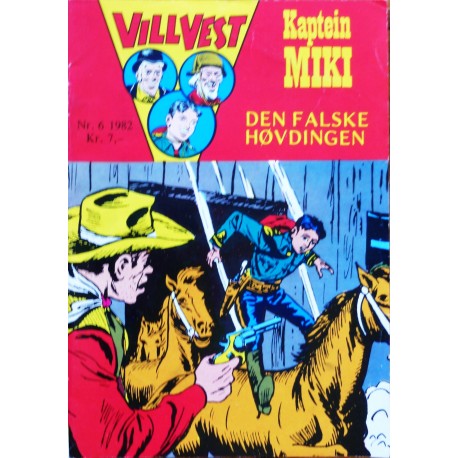 Vill Vest- 1982- Nr. 6- Kaptein Miki- Den falske høvdingen