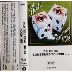 Dr. Hook- Sometimes You Win....