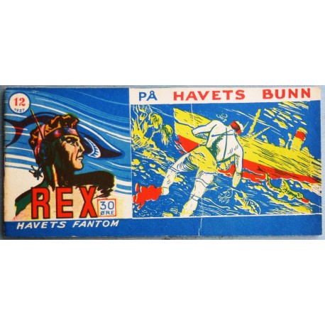 REX- Havets fantom- 1957- Nr. 12- På havets bunn