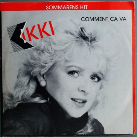 Kikki- Comment Ca Va- Singel- vinyl