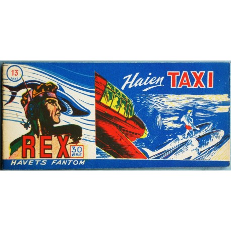 REX- Havets Fantom- 1957- Nr. 13- Haien Taxi