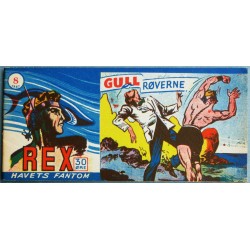 REX- Havets Fantom- 1957- Nr. 8- Gullrøverne