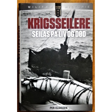 Krigsseilere - Seilas på liv og død