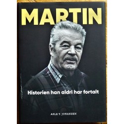 Martin Schanche - Historien han aldri har fortalt