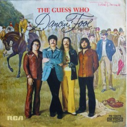 The Guess Who- Dancin' Fool (Singel- vinyl)