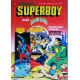 Superboy- 1981- Nr. 1- Supervåpenet fra Krypton