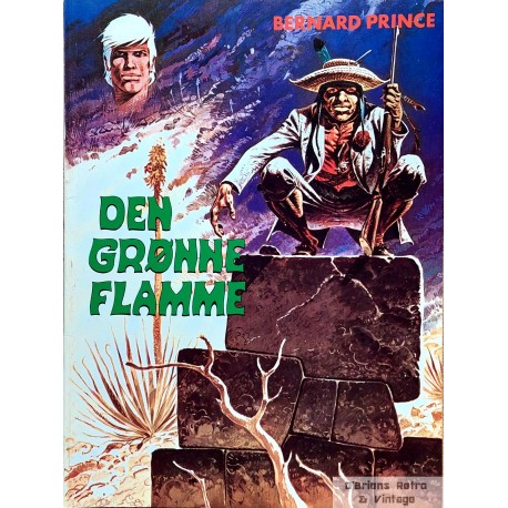 Bernard Prince - Den grønne flamme - 1988 - Dansk