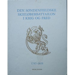 Den Søndenfieldske Skiløberbattailon i krig og fred