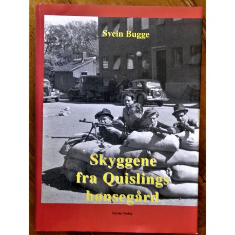 Skyggene fra Quislings hønsegård - Den norske konsentrasjonsleiren på Berg i Vestfold