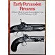 Early Percussion Firearms